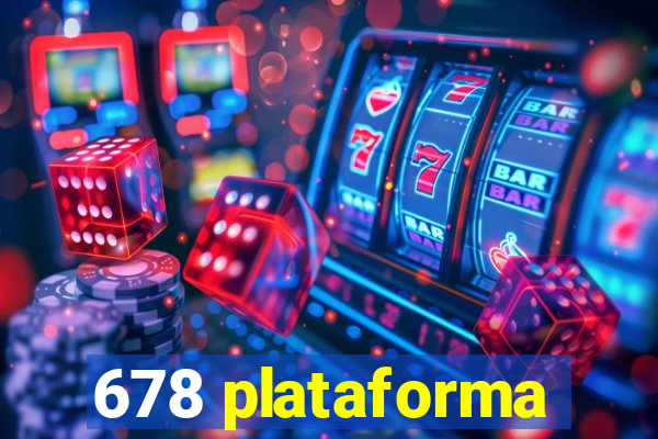 678 plataforma